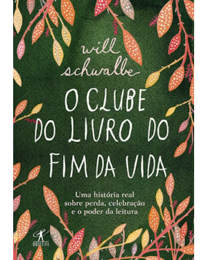 O CLUBE DO LIVRO DO FIM DA VIDA