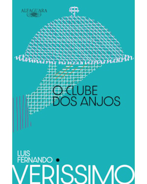 O CLUBE DOS ANJOS (NOVA EDIÇÃO)