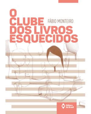 O CLUBE DOS LIVROS ESQUECIDOS