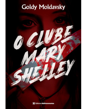 O CLUBE MARY SHELLEY
