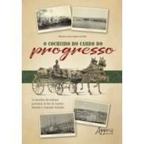 O COCHEIRO DO CARRO DO PROGRESSO: OS DESAFIOS DA REFORMA PORTUÁRIA DO RIO DE JANEIRO DURANTE O SEGUNDO REINADO