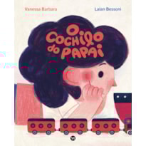 O COCHILO DO PAPAI