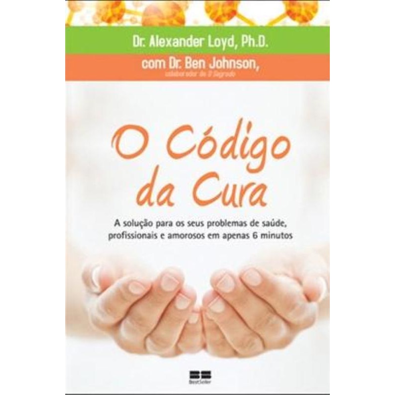 O CÓDIGO DA CURA