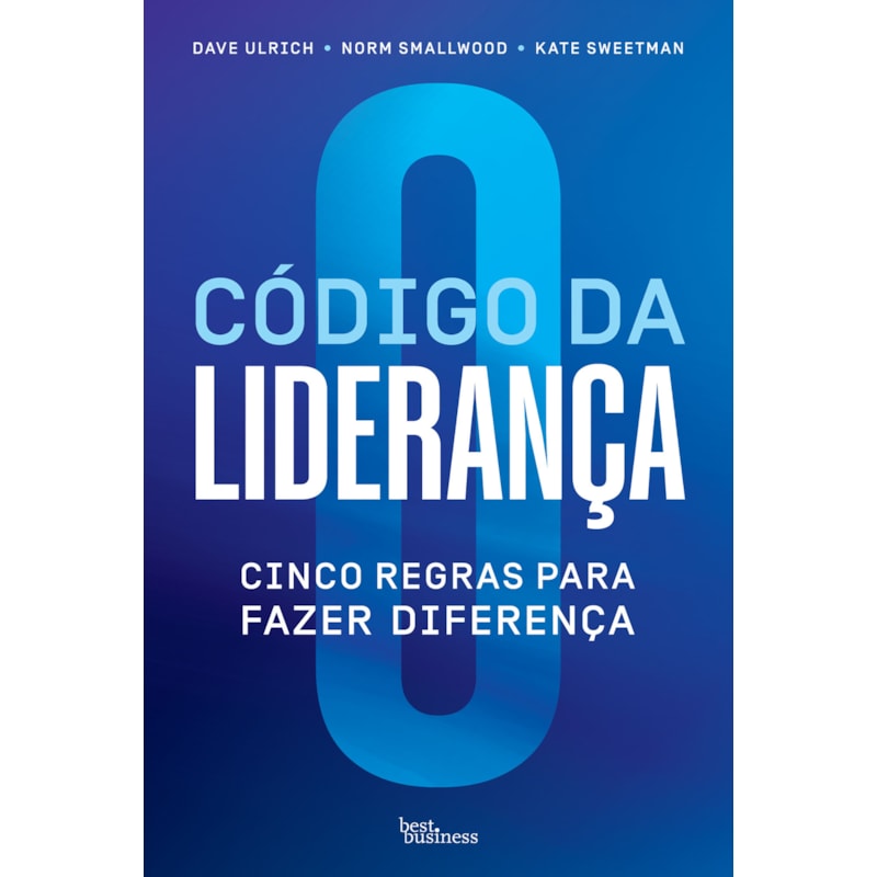 O CÓDIGO DA LIDERANÇA