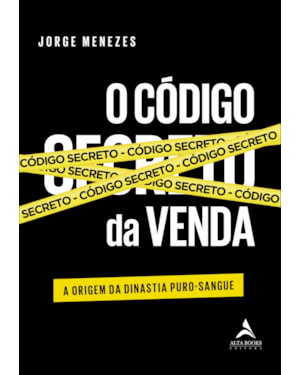 O código secreto da venda: a origem da dinastia puro-sangue