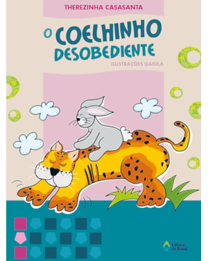 O COELHINHO DESOBEDIENTE