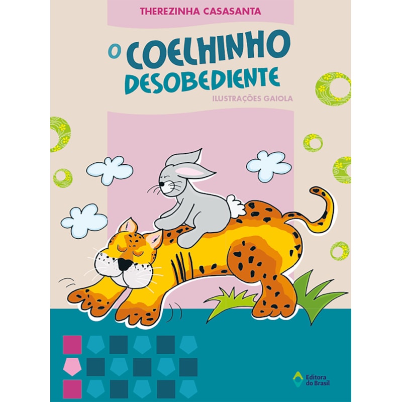 O COELHINHO DESOBEDIENTE