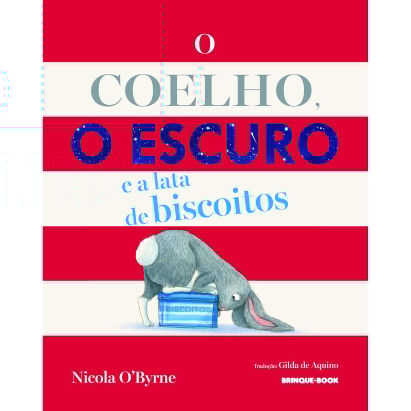 O COELHO, O ESCURO E A LATA DE BISCOITOS