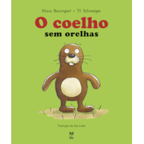 O COELHO SEM ORELHAS O COELHO SEM ORELHAS