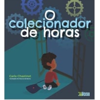 O COLECIONADOR DE HORAS
