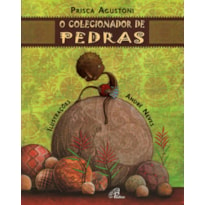 O COLECIONADOR DE PEDRAS