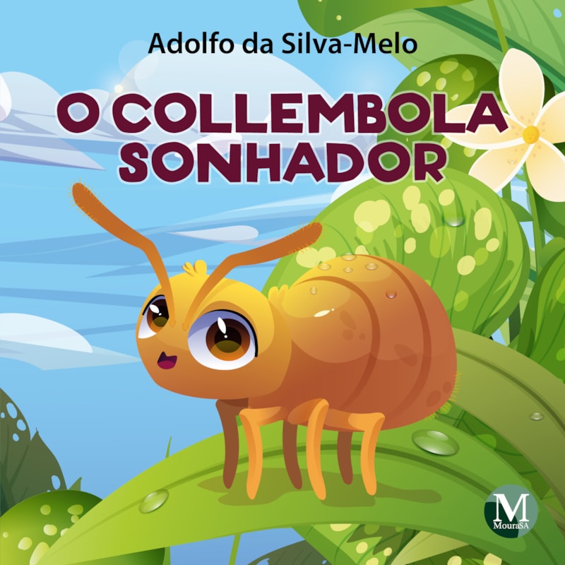 O COLLEMBOLA SONHADOR