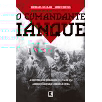 O COMANDANTE IANQUE