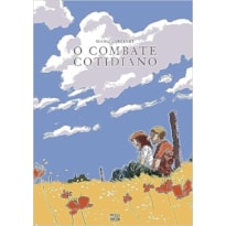 O COMBATE COTIDIANO (GRAPHIC NOVEL - VOLUME ÚNICO)