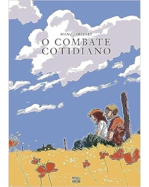 O COMBATE COTIDIANO (GRAPHIC NOVEL - VOLUME ÚNICO)