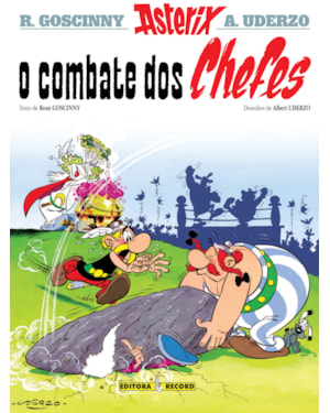 O COMBATE DOS CHEFES (Nº 7 AS AVENTURAS DE ASTERIX)