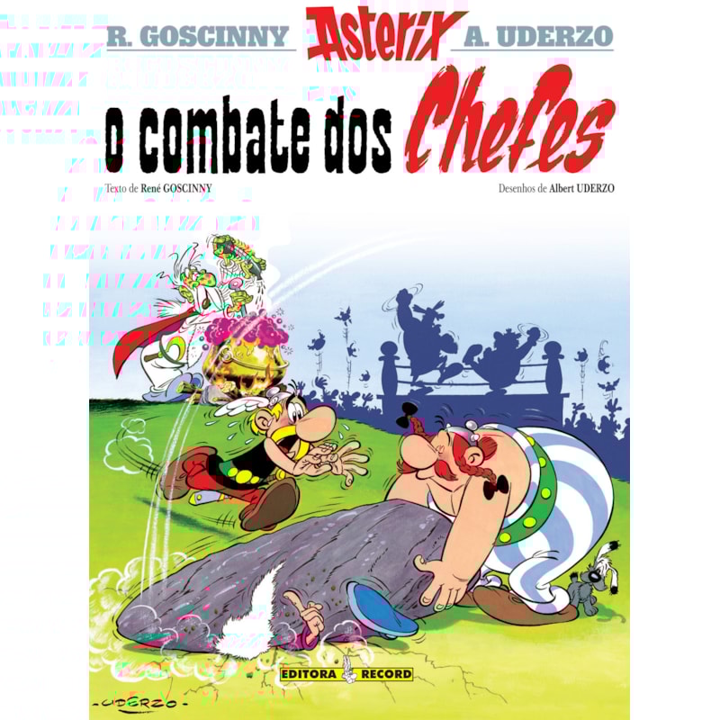 O COMBATE DOS CHEFES (Nº 7 AS AVENTURAS DE ASTERIX)