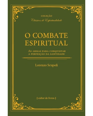O COMBATE ESPIRITUAL