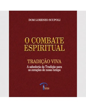 O COMBATE ESPIRITUAL