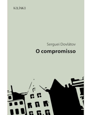 O COMPROMISSO