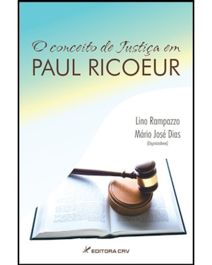 O CONCEITO DE JUSTIÇA EM PAUL RICOEUR