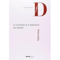 O CONCEITO E A NATUREZA DO DIREITO