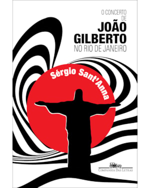 O concerto de João Gilberto no Rio de Janeiro