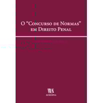 O "concurso de normas" em direito penal