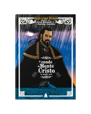 O CONDE DE MONTE CRISTO EM GRAPHIC NOVEL