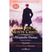 O CONDE DE MONTE CRISTO - VOLUME II