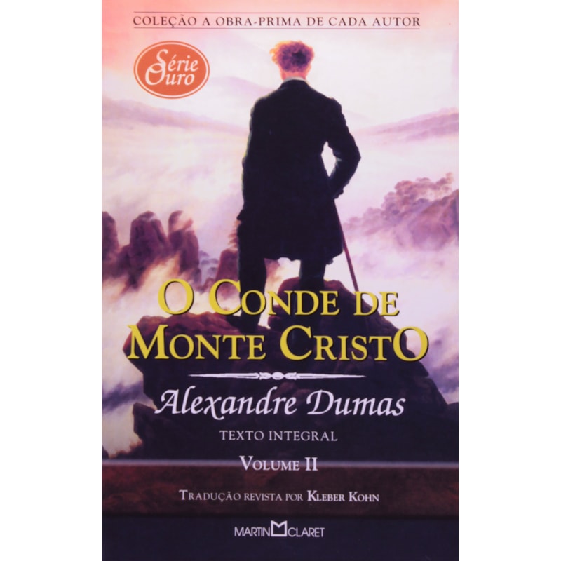 O CONDE DE MONTE CRISTO - VOLUME II