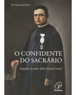 O CONFIDENTE DO SACRÁRIO