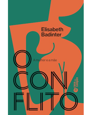 O CONFLITO: A MULHER E A MÃE