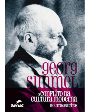 O CONFLITO DA CULTURA MODERNA