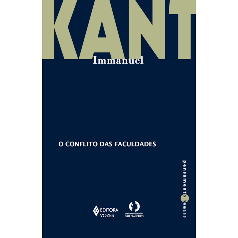 O CONFLITO DAS FACULDADES
