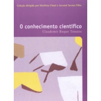 O CONHECIMENTO CIENTIFICO