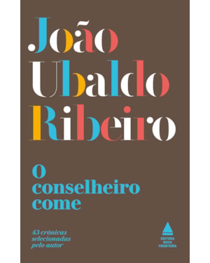 O CONSELHEIRO COME