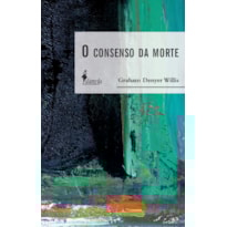 O Consenso da Morte