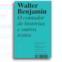 O CONTADOR DE HISTÓRIAS: E OUTROS TEXTOS