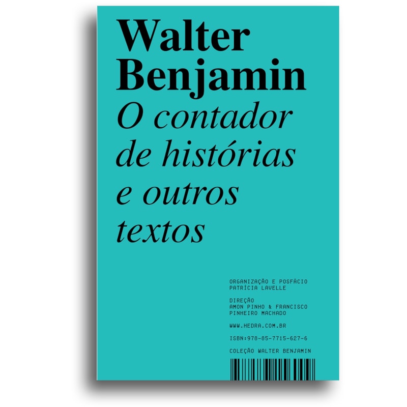 O CONTADOR DE HISTÓRIAS: E OUTROS TEXTOS