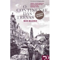 O continente das trevas: o século XX na Europa