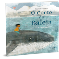 O CONTO DA BALEIA: LIVRO INFANTIL SOBRE MEIO AMBIENTE