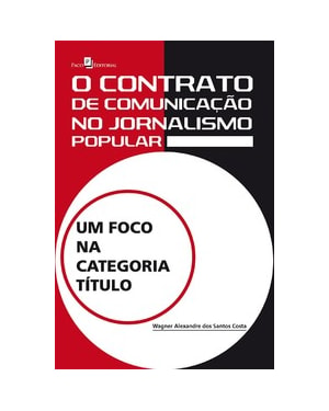 O contrato de comunicação no jornalismo popular: um foco na categoria título