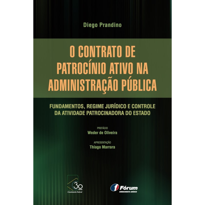 O contrato de patrocínio ativo na administração pública