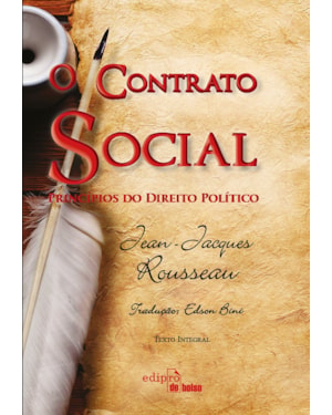 O CONTRATO SOCIAL: PRINCÍPIOS DO DIREITO POLÍTICO