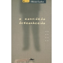 O CONVIDADO DESCONHECIDO