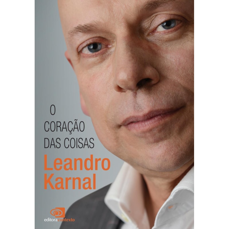 O CORAÇÃO DAS COISAS