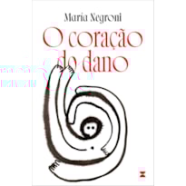 O CORAÇÃO DO DANO