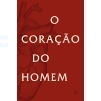 O Coração do Homem