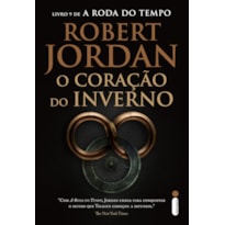 O CORAÇÃO DO INVERNO: A RODA DO TEMPO - VOL. 9